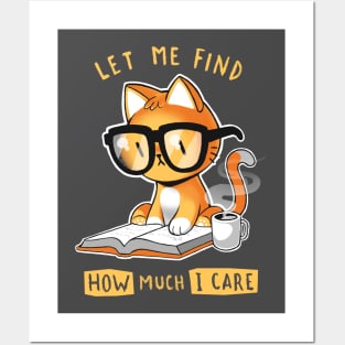 How much I care - Booked sassy cat - Sarcastic kitty with coffee Posters and Art